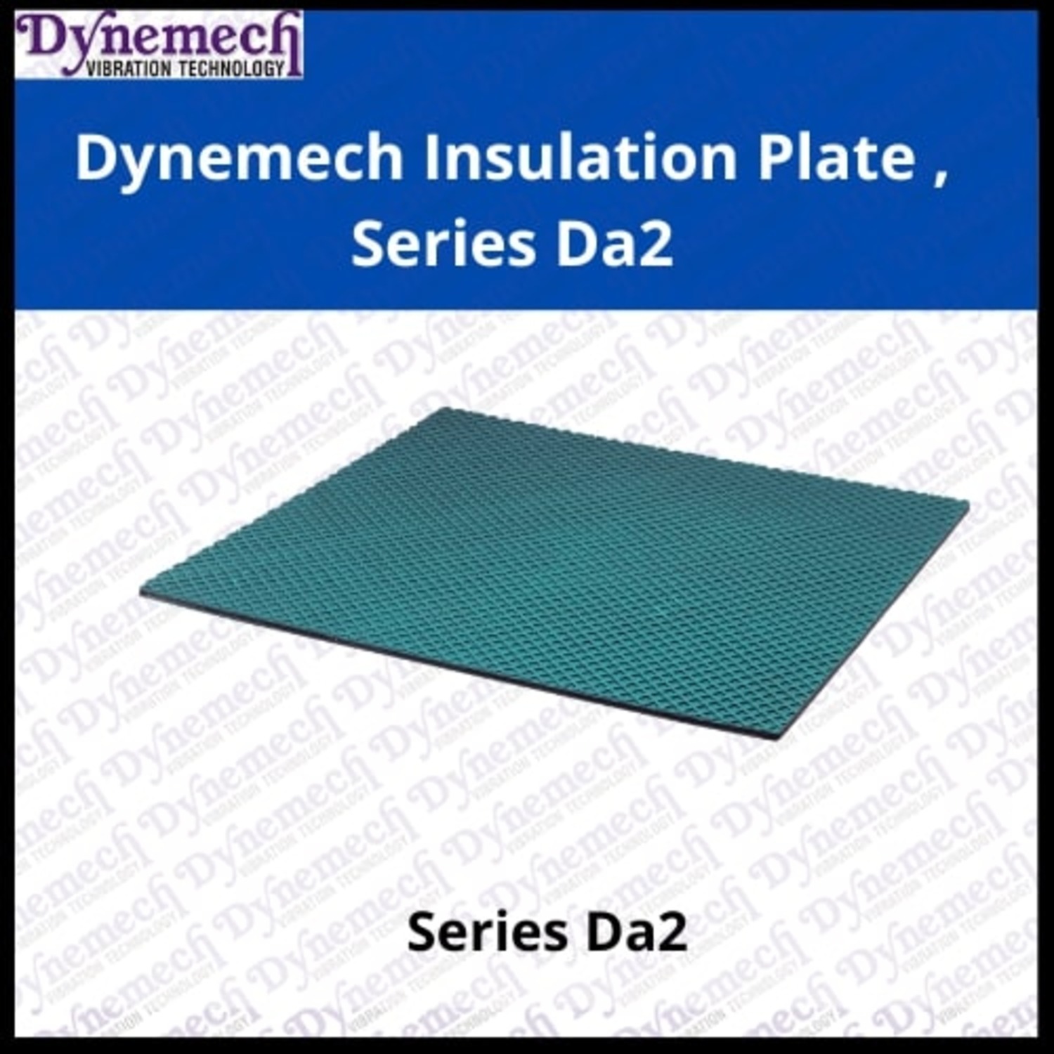 DYNEMECH 500 x 500 x 8 mm Insulating Pad Insulation Plate Da2 2 - 10 kg 8 mm_1